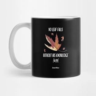 No Leaf Falls Mug